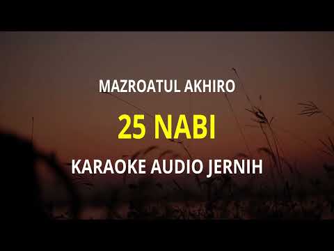 KARAOKE - 25 NABI DAN RASUL ( MAZRO ) Audio Jernih