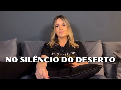 O Deserto É A Escola de Deus