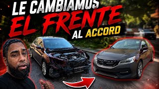 FRENTE TOURING 2017 PARA EL ACCORD 2013 Y ASI QUEDÓ 🔥