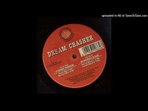 Dream Crasher - Forest Dream (Heart Mix)