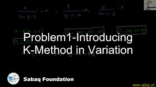 Problem 2: Introduction to K-Method.