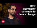 Environmental Activism and Spirituality