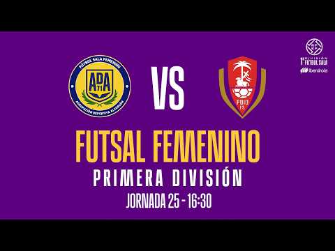 ARRIVA AD Alcorcón FSF vs Poio Pescamar FS | J25 - Primera Iberdrola | 25/26 | 
