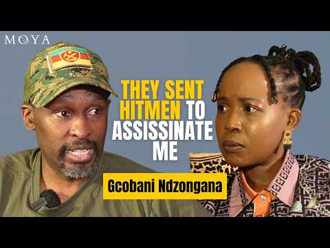 MOYA POLITICAL EP 64 | GCOBANI NDZONGANA | They sent hitmen to take me out | Abalone | Stolen Land