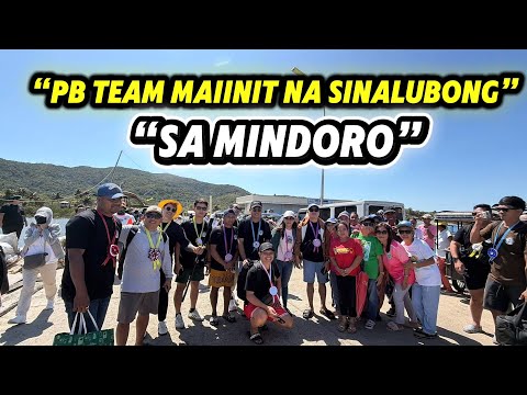 PB TEAM MAIINIT NA SINALUBONG SA MINDORO