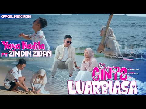Zinidin Zidan Ft Yaya Nadila - Cinta Luar Biasa (Official Music Video 
