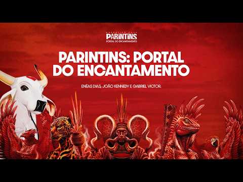 Parintins: Portal do Encantamento