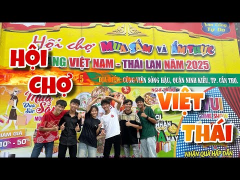 Anh Ba Phải | Trải Nghiệm Hội Chợ Ẩm Thực Việt Thái
