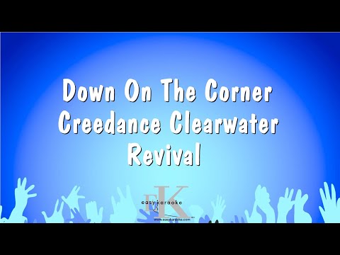Down On The Corner – Creedence Clearwater Revival (Karaoke Version)