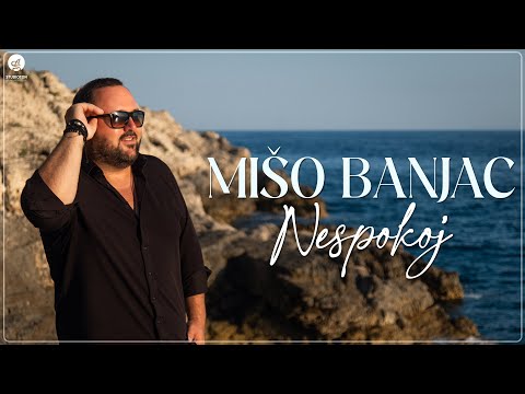 MISO BANJAC - NESPOKOJ (OFFICIAL VIDEO)