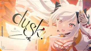 dusk. / 天満ニア【Original anime MV】