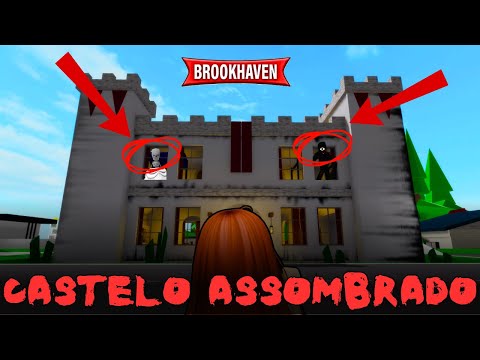 CASTELO ASSOMBRADO EM BROOKHAVEN / Historinha RP Roblox Terror