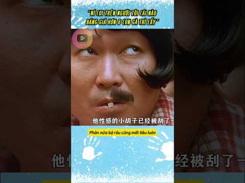 "Ní Coi Cái Nào Đáng Giá Hơn 6 Con Gà Thì Cứ Lấy" 😂. #reviewphim #phimhay #shortreview #phimmới