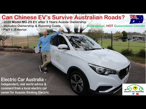 Can Chinese EV's Survive Australian Roads? | 3 YEAR Review of 2020 Model MG ZS EV |  Part 1 Exterior