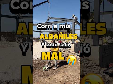 El arqui corrió a los albañiles y ésto pasó! 😱😡#parati #arquitecto #viral #humor #comedia #fy
