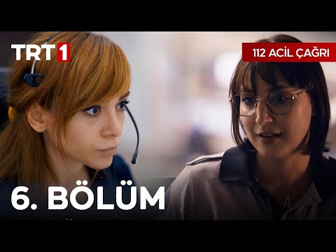 112 Acil Çağrı 6. Bölüm