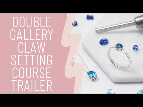 Double Gallery Claw Setting Course Trailer