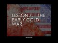Exploring the Early Cold War: Key Events and Ideologies