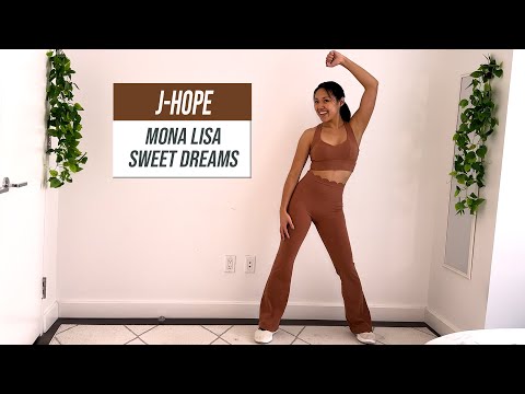 J-hope Mona Lisa & Sweet Dreams Dance Workout