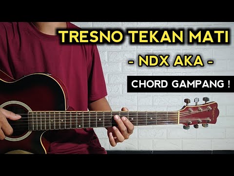 Gedene Cintaku Luar Biasa / TRESNO TEKAN MATI ( Tutorial Gitar ) Chord Gampang