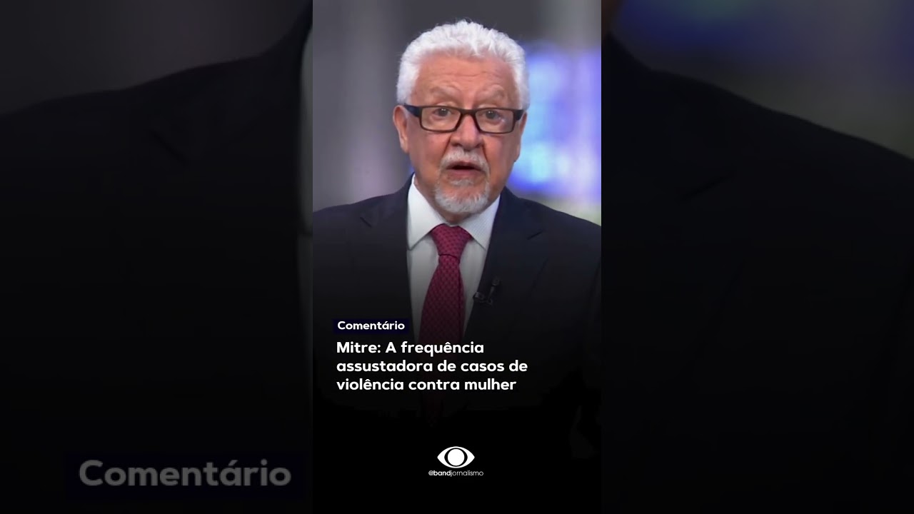 Mitre A frequência assustadora de casos de violência contra mulher TV Online Mitre A frequência assustadora de casos de violência contra mulher
