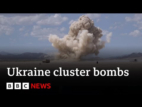 US sends cluster bombs to Ukraine - BBC News