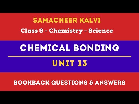 Chemical bonding Questions, Answers | Unit 13  | Class 9 | Chemistry | Science | Samacheer Kalvi