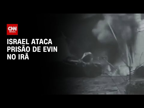 ​Veja vídeo de ataque de Israel contra prisão de Evin no Irã | CNN BRASIL