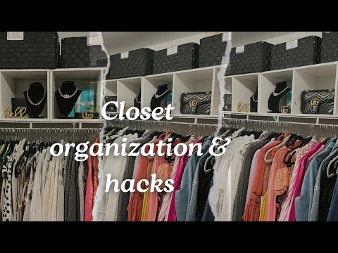 CLOSET ORGANIZATION, HACKS & TOUR|BUDGET FRIENDLY