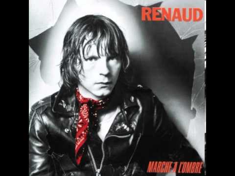 Renaud - Marche à l'ombre - Marche à l'ombre