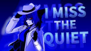 I MISS THE QUIET - || Animation meme - Oc Gacha ||