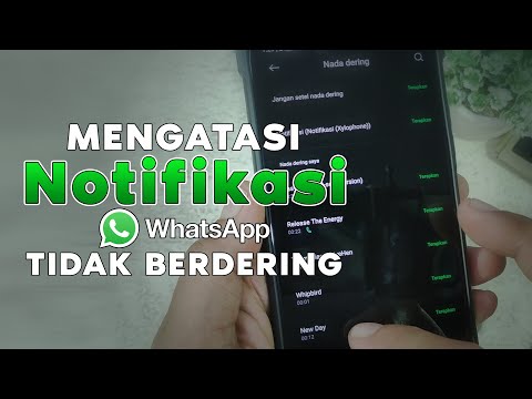 Solusi Nada Pesan Whatsapp Tidak Berbunyi