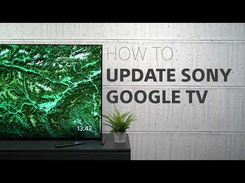 How To: Update your Sony Google TV