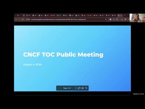 CNCF TOC Public meeting 4 Aug 2026 CNCF TOC Public meeting 4 Aug 2026