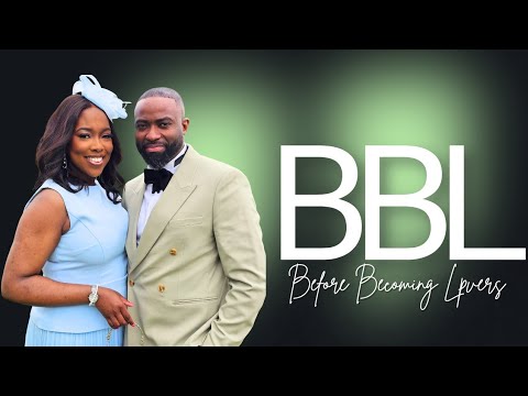BBL  | Pre-requisites for Intimacy