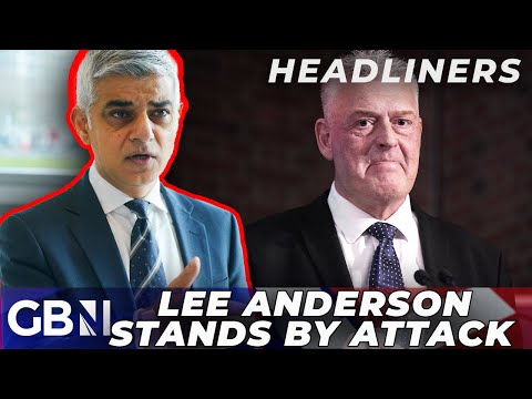 'You CAN'T apologise to Sadiq Khan because he's NOT a good faith actor' amid Lee Anderson row