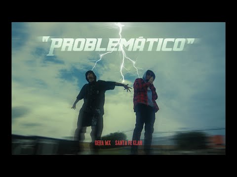 Gera MX, @SantaFeKlanOfficial - Problemático (Video Oficial)