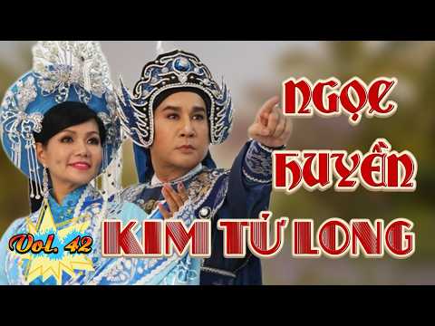 Cải Lương Ngọc Huyền – Kim Tử Long | Những Vở Diễn Đi Cùng Năm Tháng (Vol. 43)