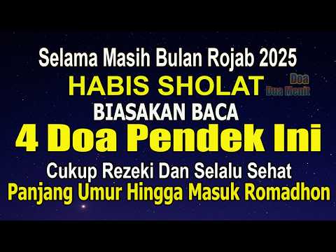 DI USIA TUA BACA 4 DOA INI SELAMA BULAN ROJAB TIDAK PIKUN TETAP SEHAT PANJANG UMUR SAMPAI ROMADHON