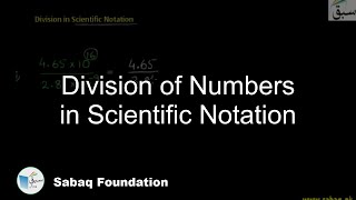 Division of Numbers in Scientific Notation
