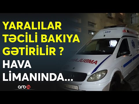 GÖRÜNTÜLƏR - Hava limanında hazırlıqlar başladı - Yaralılar bu tarixdə Azərbaycana gətiriləcək?