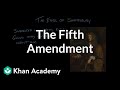 Understanding the Fifth Amendment
