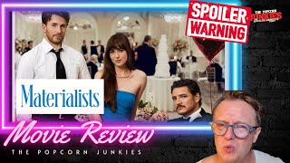 MATERIALISTS - The Popcorn Junkies Movie Review (SPOILERS)