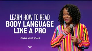How to Decode Body Language Like a Pro | Linda Clemons