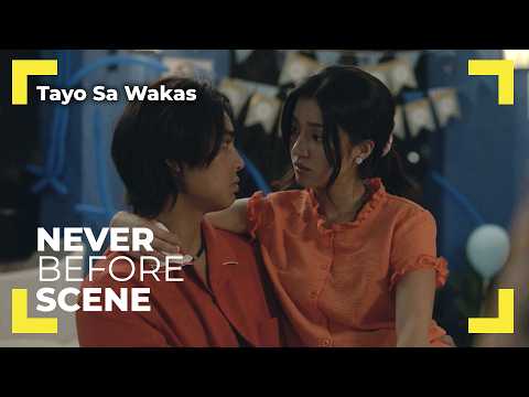 'Tayo sa Wakas' Deleted Scenes | Never Before Scene