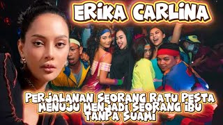KISAH KONTROVERSI ERIKA CARLINA SANG RATU PESTA YANG HAMIL TANPA SUAMI