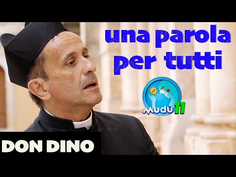 Mudù - DON DINO una parola per tutti