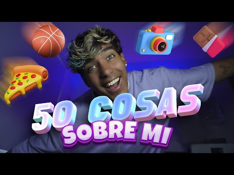 50 COSAS SOBRE MI - DANIEL GOYO