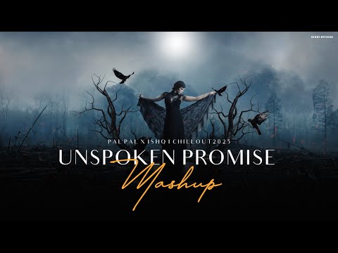 Pal Pal Mashup 2025  | Ishq | Faheem Abdullah | Afusic |  Arijit | Unspoken Promise | BICKYOFFICIAL