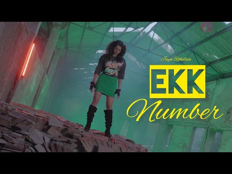 EKK NUMBER | OFFICIAL MUSIC VIDEO | HARYANVI HIP HOP | LATEST RAP SONG | JAYA ROHILLAA